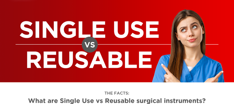 Disposable vs Reusable Surgical Instruments: How to Decide?